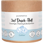 puremetics - 3in1 Dusch-Fluff Cotton mit Zuckerpeeling